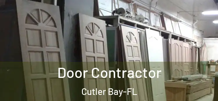  Door Contractor Cutler Bay-FL